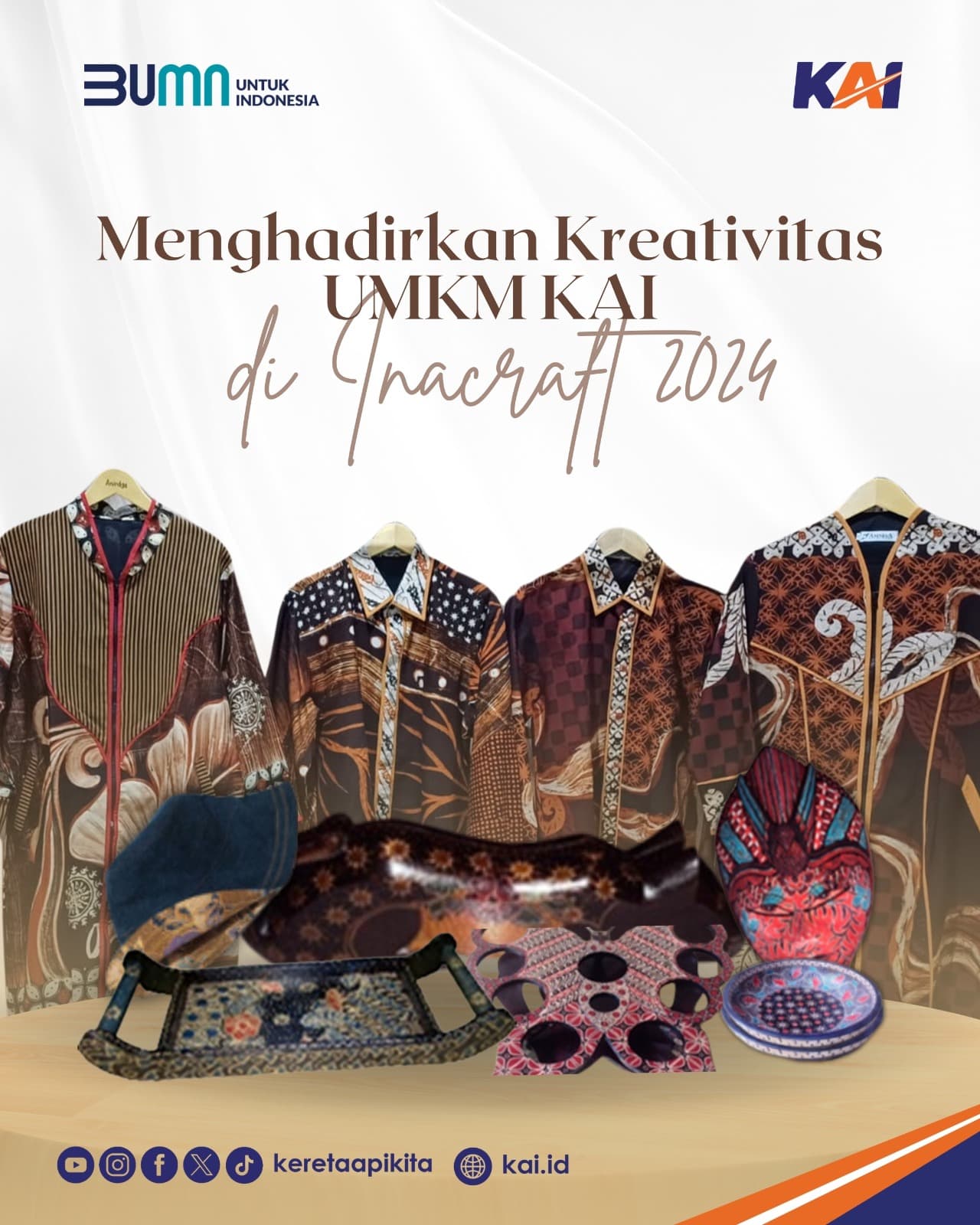 Menghadirkan Kreativitas UMKM KAI di Inacraft 2024